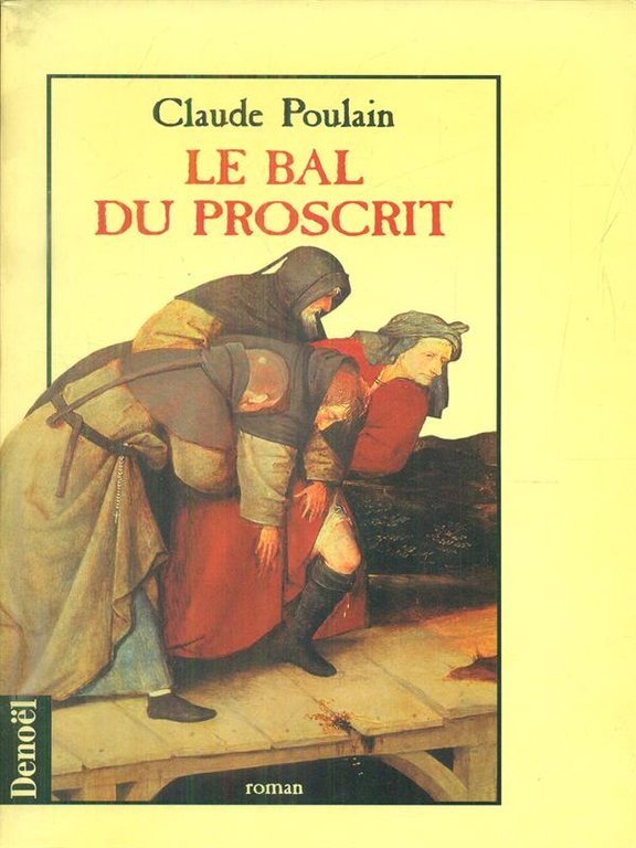 Le bal du proscrit