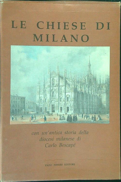 Le chiese di Milano 3 vv