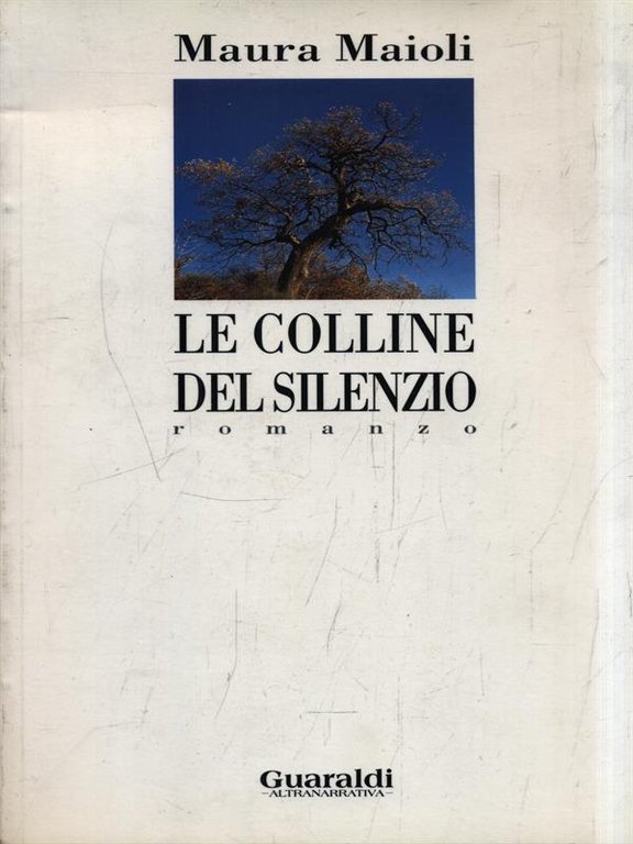 Le colline del silenzio