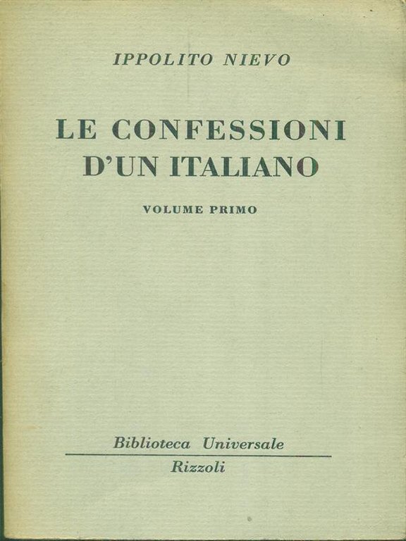 Le confessioni d'un italiano Volume primo