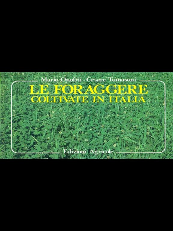 Le foraggere coltivate in Italia