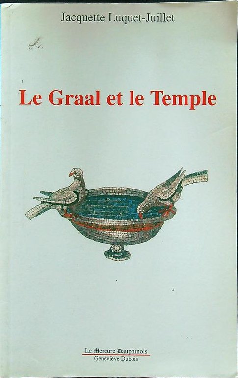 Le Graal et le Temple | Immagine Gallery 2