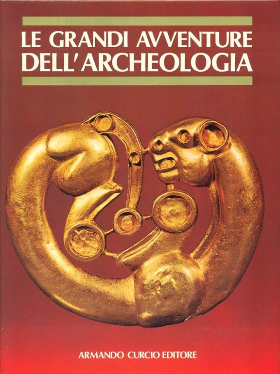 Le Grandi Avventure dell'Archeologia - i misteri delle civilta' scomparse …