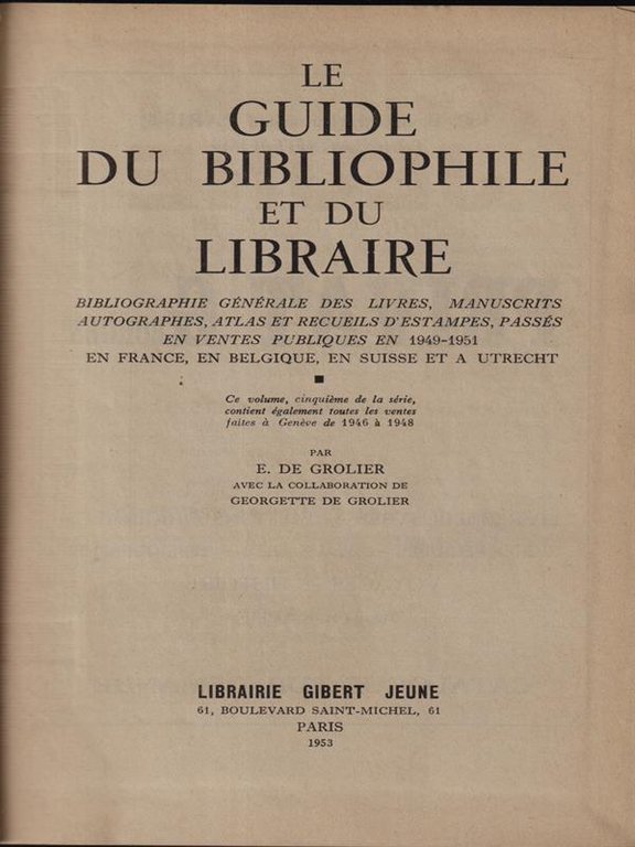 Le guide du bibliophile et du libraire