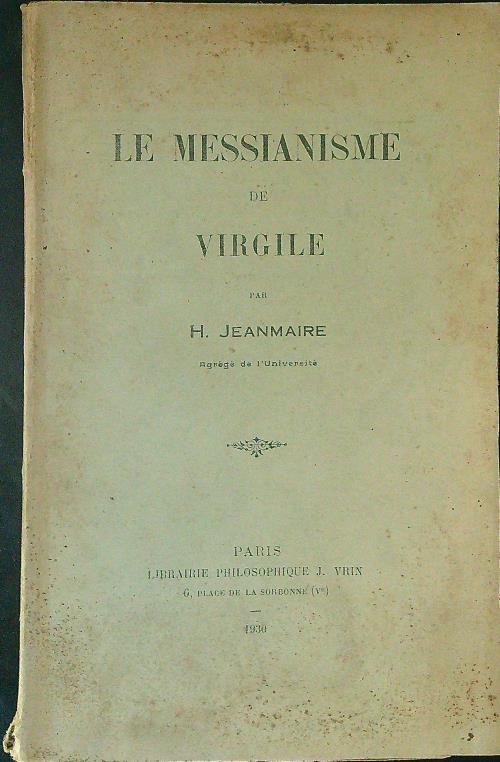 Le messianisme de Virgile