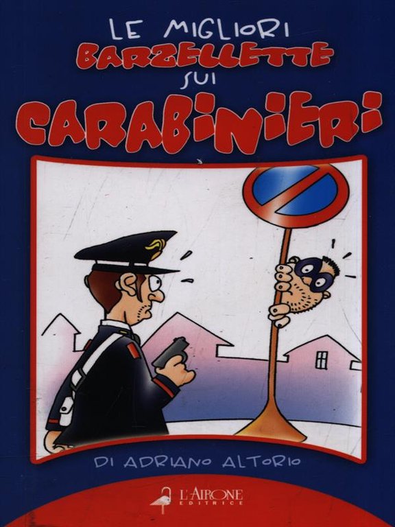 Le migliori barzellette sui carabinieri