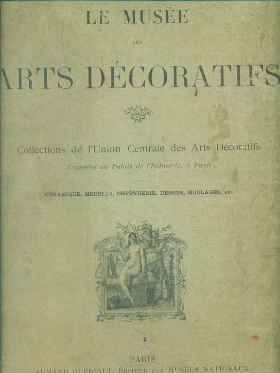 Le Musee des Arts Decoratifs