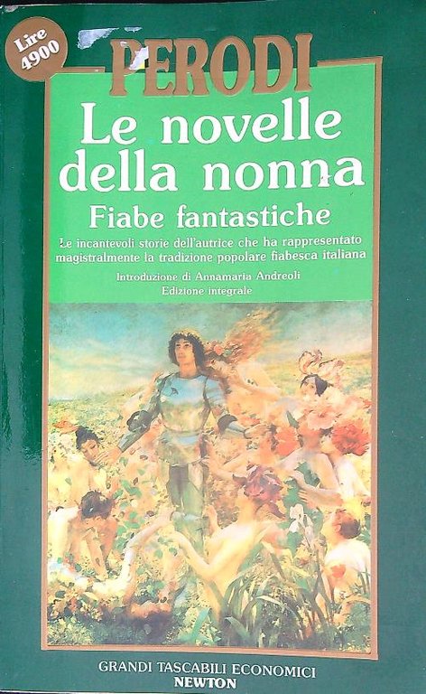 Le novelle della nonna. Fiabe fantastiche