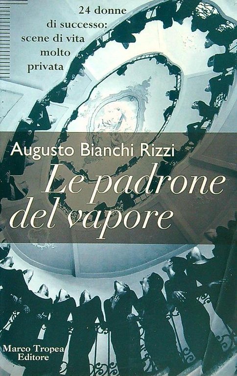 Le padrone del vapore