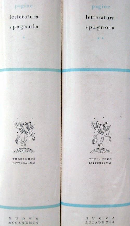 Le piu' belle pagine della letteratura spagnola 2vv