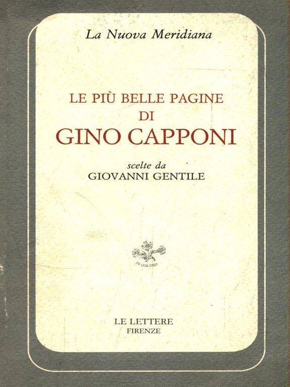 Le piu' belle pagine di Gino Capponi