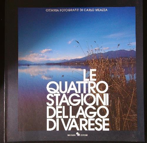 Le quattro stagioni del lago di Varese