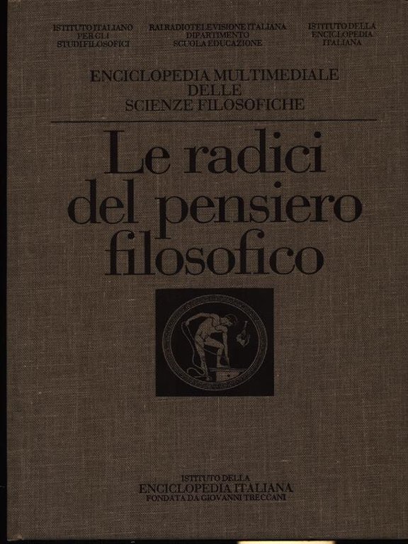 Le radici del pensiero filosofico vol. VIII: Platone la politica