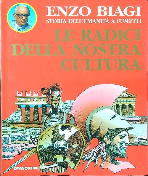 Le radici della nostra cultura