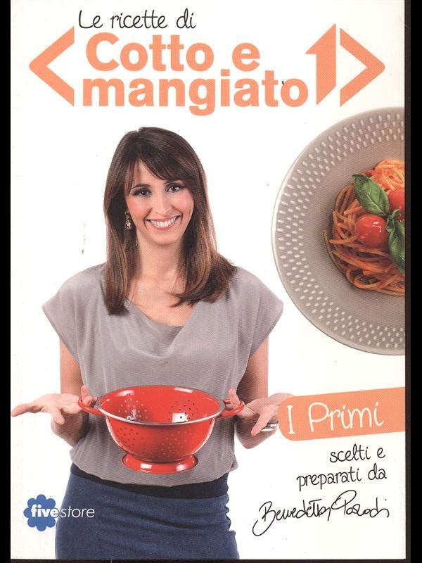 Le ricette di Cotto e mangiato - i Primi