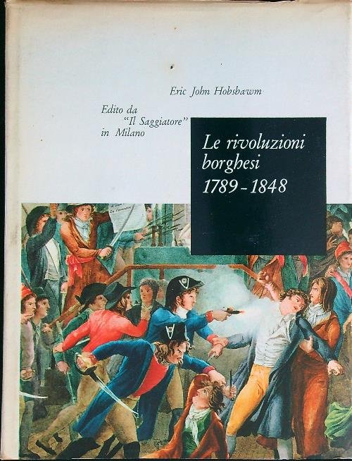 Le rivoluzioni borghesi 1789-1848