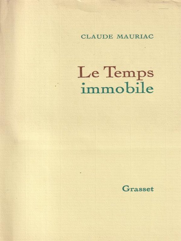 Le temps immobile