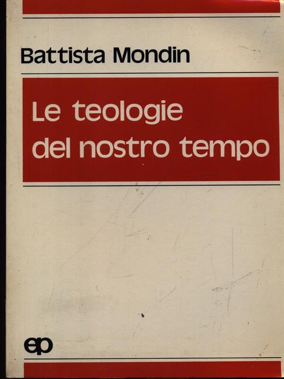 Le teologie del nostro tempo