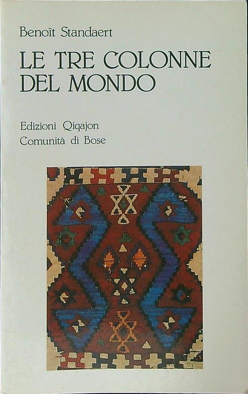 Le tre colonne del mondo