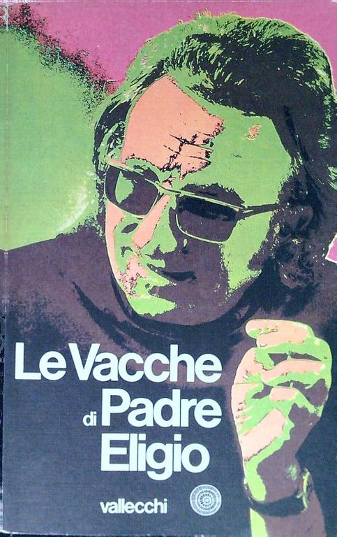 Le vacche di Padre Eligio