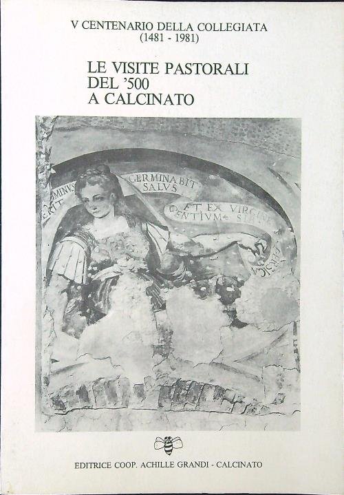 Le visite pastorali del '500 a Calcinato