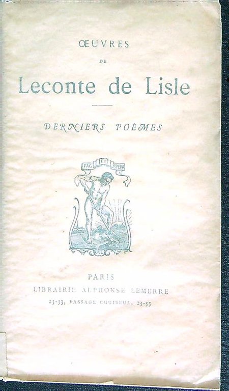 Leconte de Lisle. Derniers Poemes