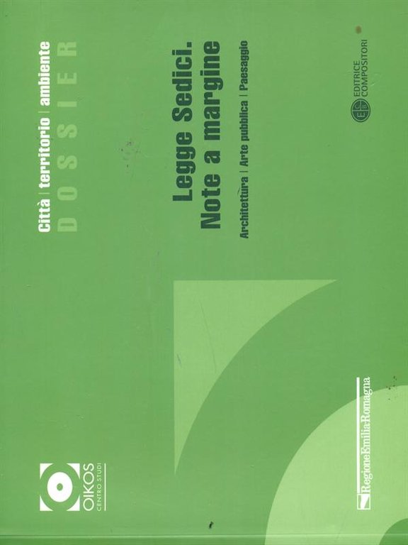 Legge sedici. Note a margine