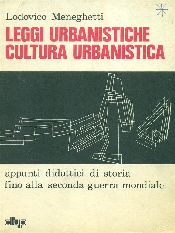 Leggi urbanistiche Cultura urbanistica