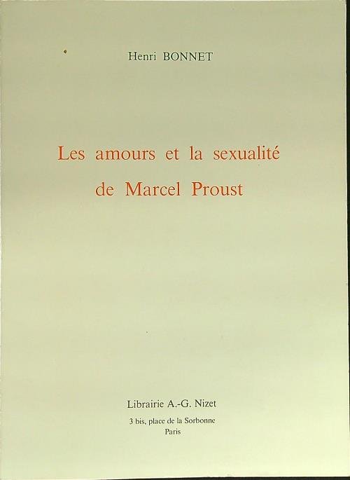 Les amours et la sexualite' de Marcel Proust