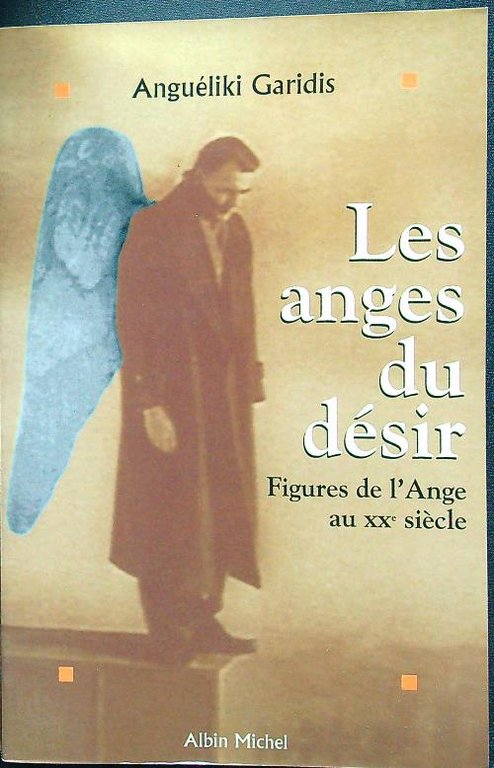 Les anges du desir