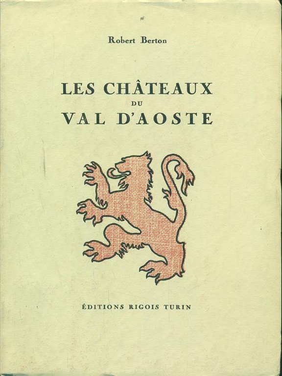 Les chateaux du Val d'Aoste