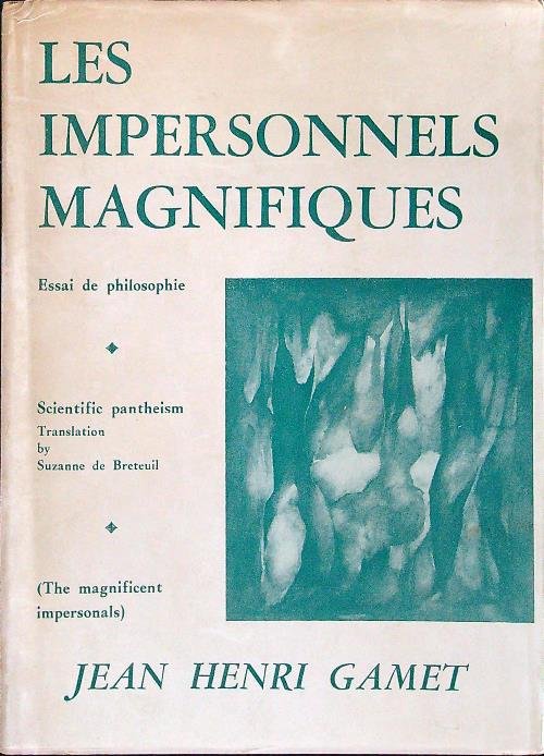 Les impersonnels magnifiques