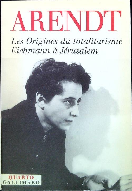 Les Origines du totalitarisme Eichmann a' Jerusalem | Immagine principale