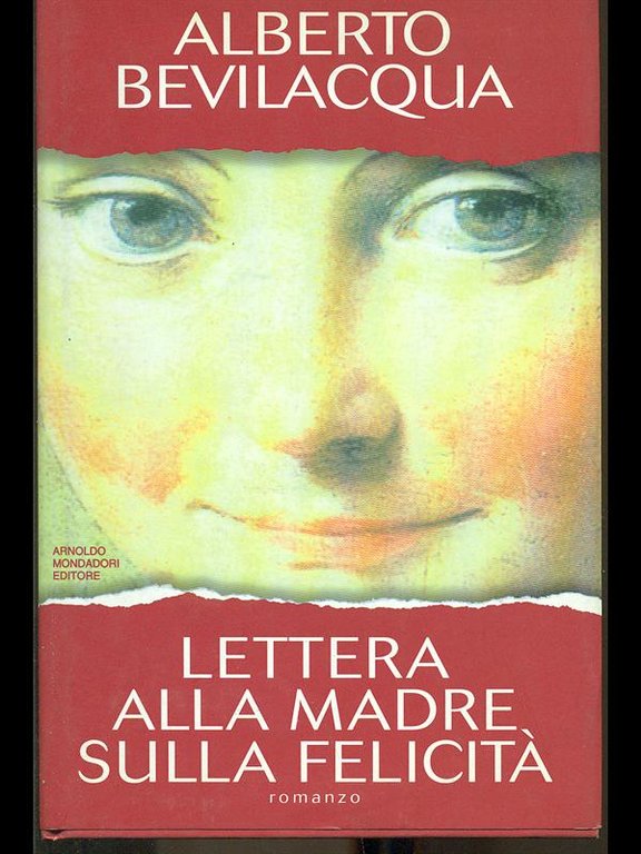 Lettera alla madre sulla felicita'