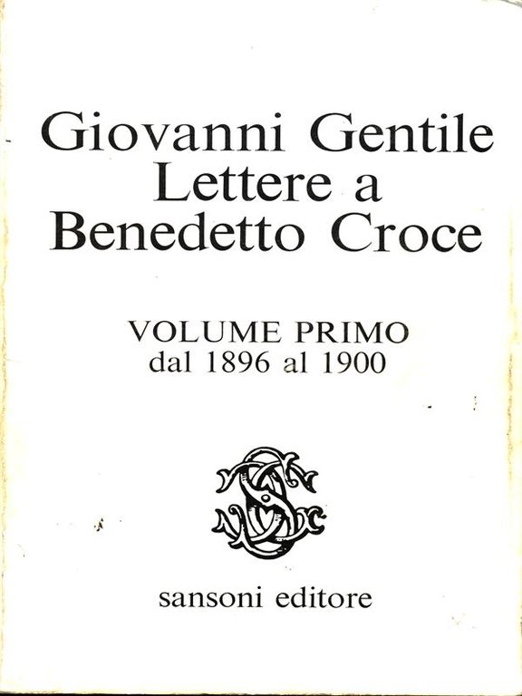 Lettere a Benedetto Croce 2vv