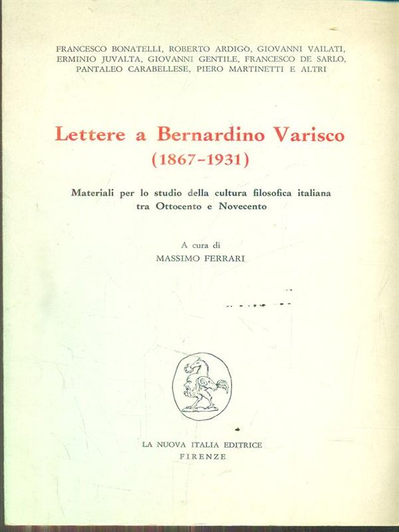 Lettere a Bernardino Varisco 1867-1931