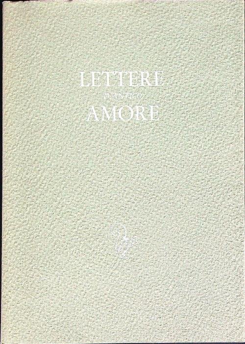 Lettere d'antico amore