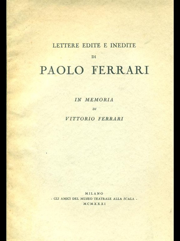Lettere edite e inedite di Paolo Ferrari