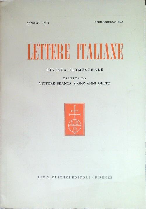 Lettere italiane - Anno XV - N. 2 - Aprile …