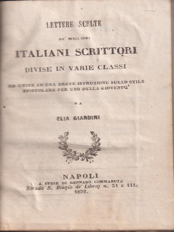 Lettere scelte de Migliori Italiani Scrittori divise in varie classi