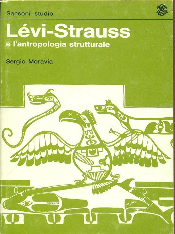 Levi-Strauss e l'antropologia strutturale