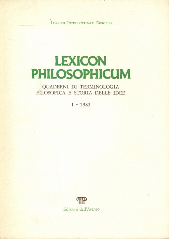 Lexicon Philosophicum. N. 1 - 1985