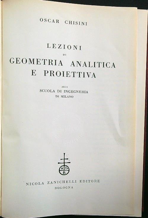 Lezioni di geometria analitica e proiettiva