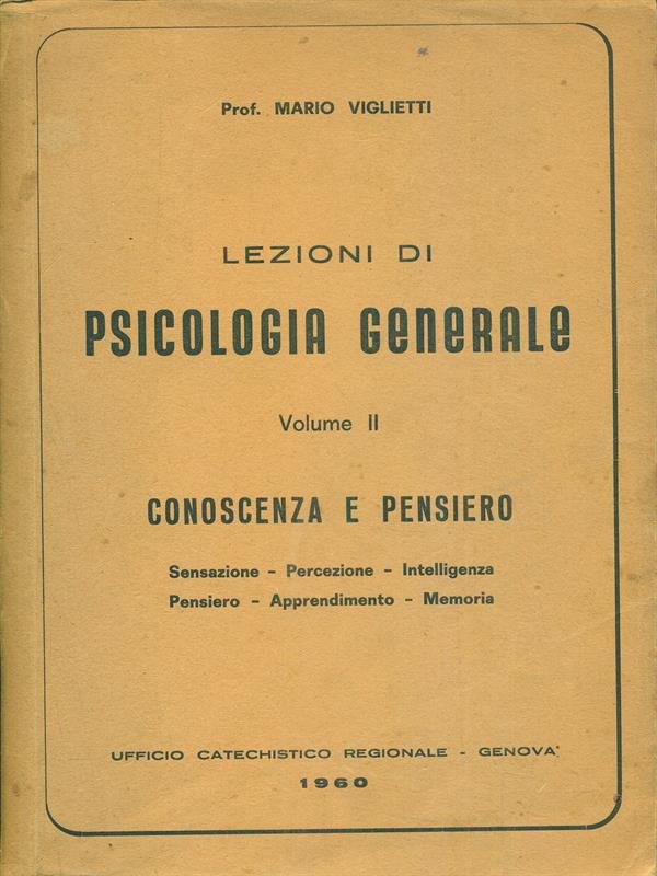 Lezioni di psicologia generale volume II