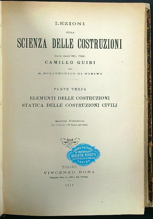 Lezioni sulla scienza delle costruzioni (parti 3 e 5 più …