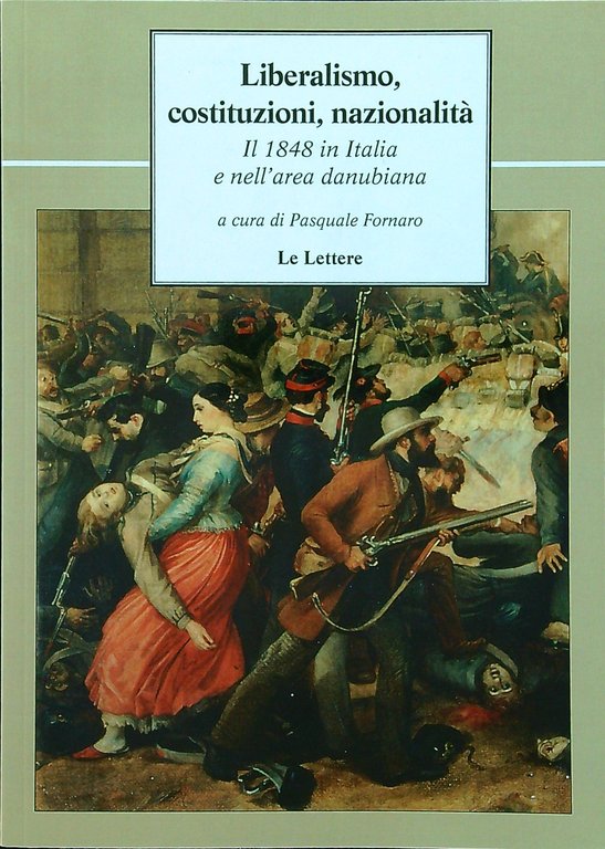 Liberalismo, costituzioni, nazionalità | Immagine Gallery 2