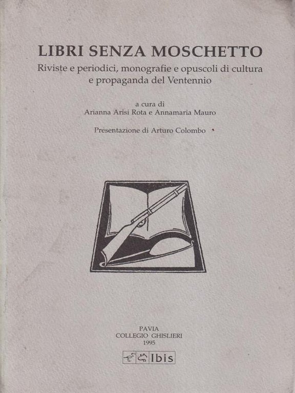 Libri senza moschetto