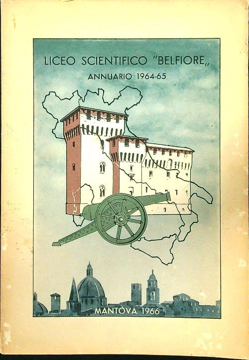Liceo scientifico ''Belfiore'' annuario 1964-65