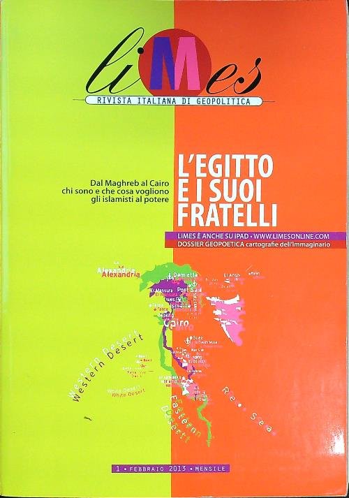 Limes n. 1/febbraio 2013 - L'Egitto e i suoi fratelli | Immagine Gallery 2