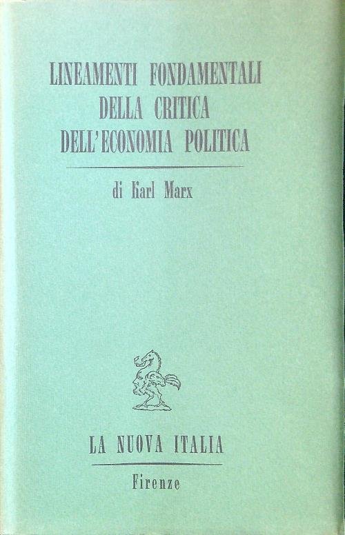Lineamenti fondamentali della critica dell'economia politica. Volume 2